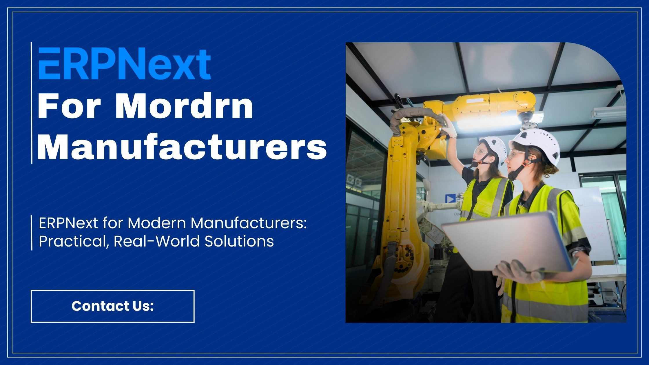 ERPNext for modern manufacturers