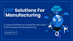 ERP Solutions for Manufacturing