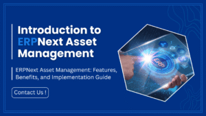 ERPNext Asset Management