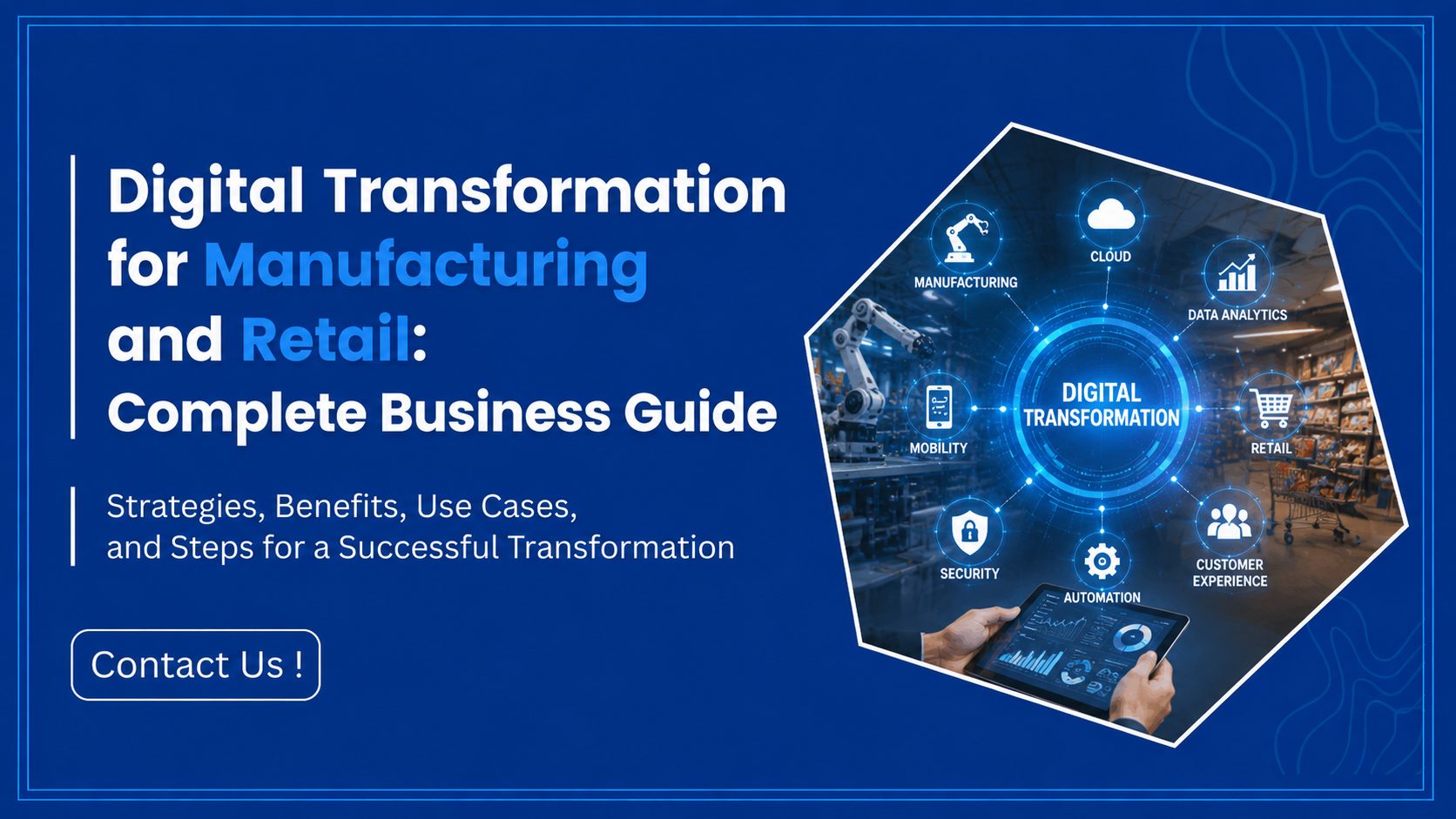 Manufacturing and Retail
