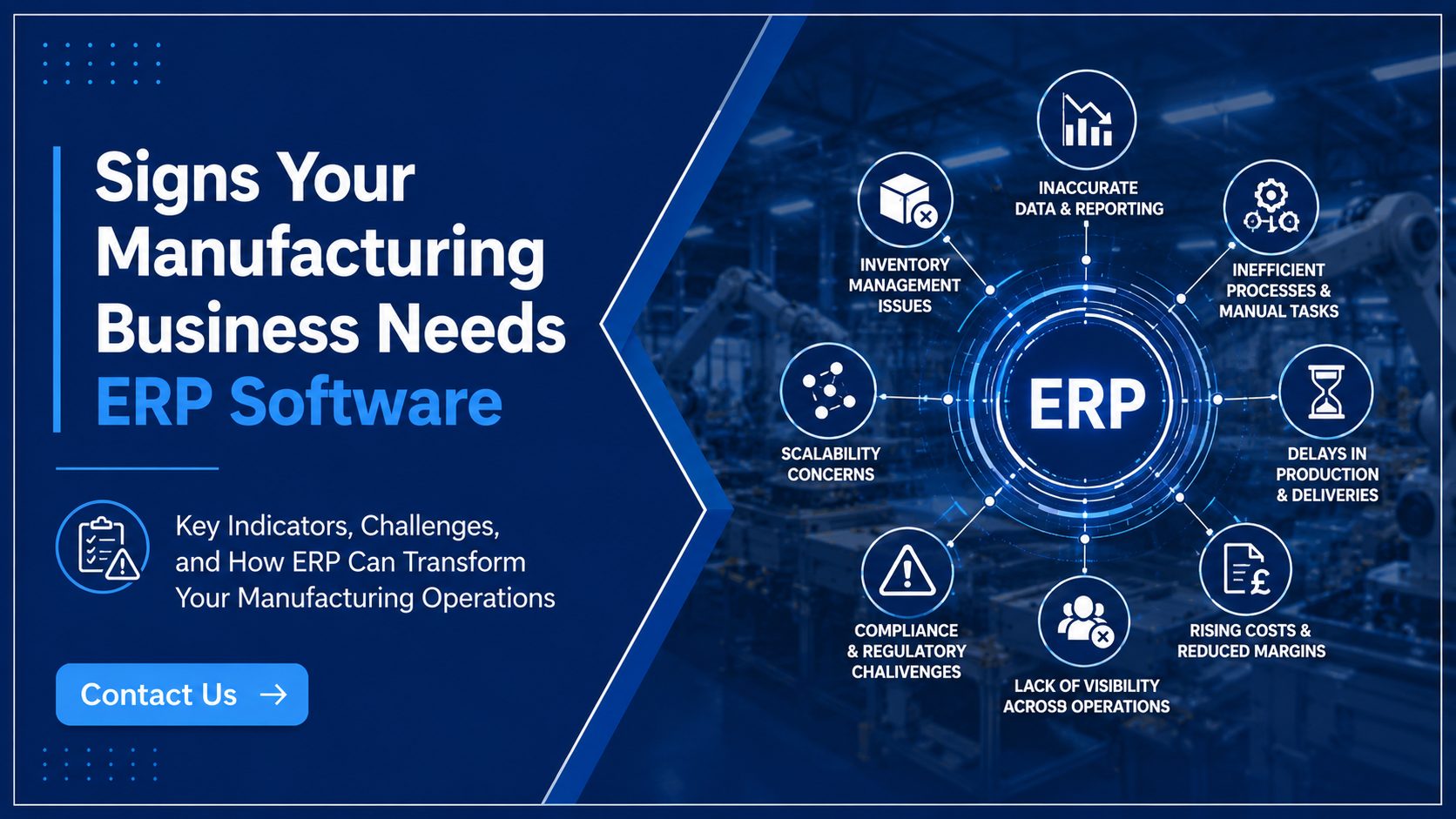 Signs Your Manufacturing Business Needs ERP Software