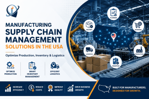 Manufacturing Supply Chain Management