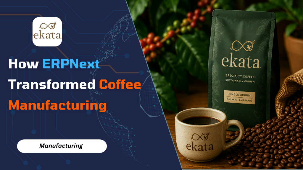 ERPNext implementation for coffee industry