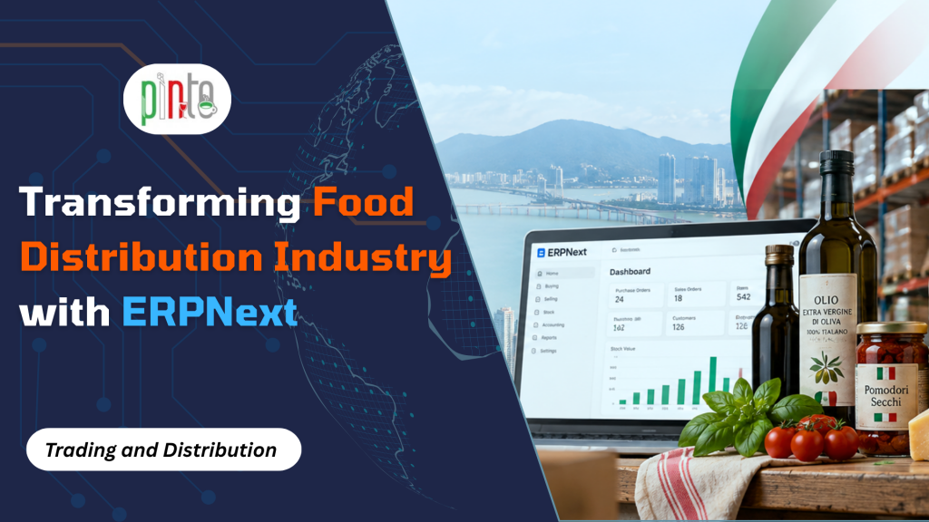 ERPNext for Food Distribution Industry
